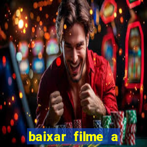 baixar filme a bela e a fera